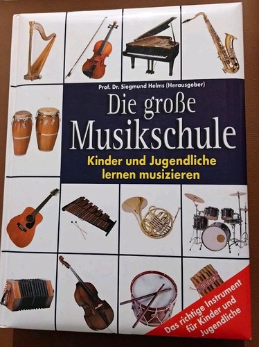 Die große musikschule - die,