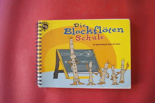 Die blockflötenschule - die,
