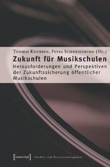 Zukunft für musikschulen - zukunft,