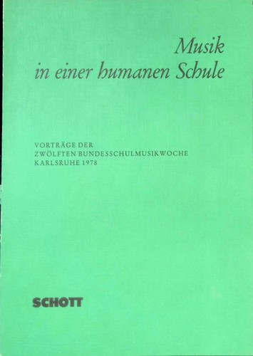 Musik einer humanen schule - in,