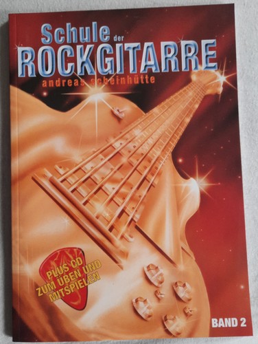 Schule der rockgitarre - schule, 2